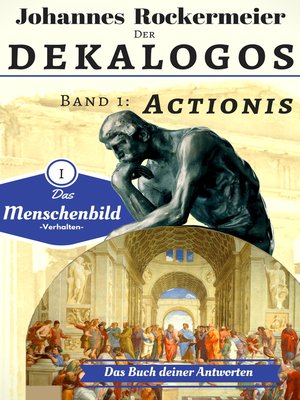 cover image of Der Dekalogos--Das Buch deiner Antworten. Band 1--Actionis